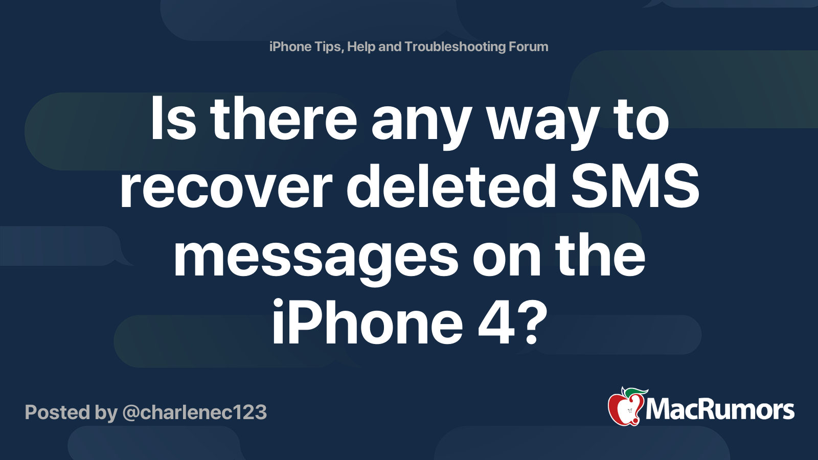Is there any way to recover deleted sms messages on the iphone 4 