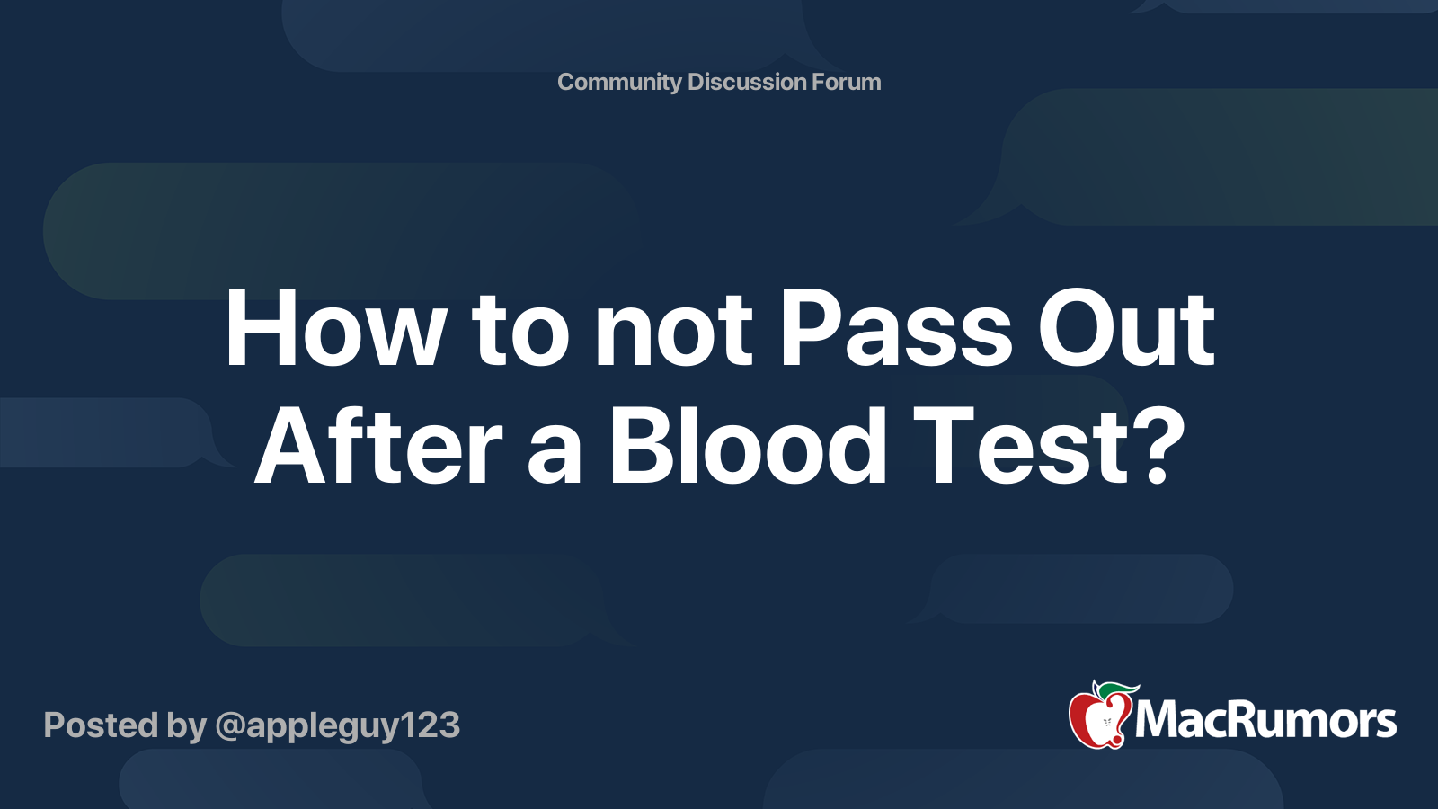 How to not Pass Out After a Blood Test? MacRumors Forums