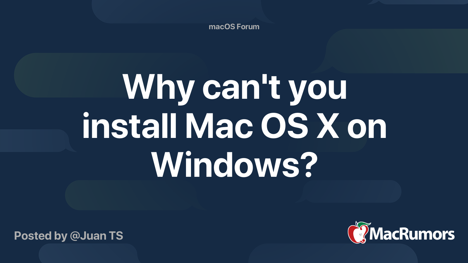 Why can't you install Mac OS X on Windows? MacRumors Forums