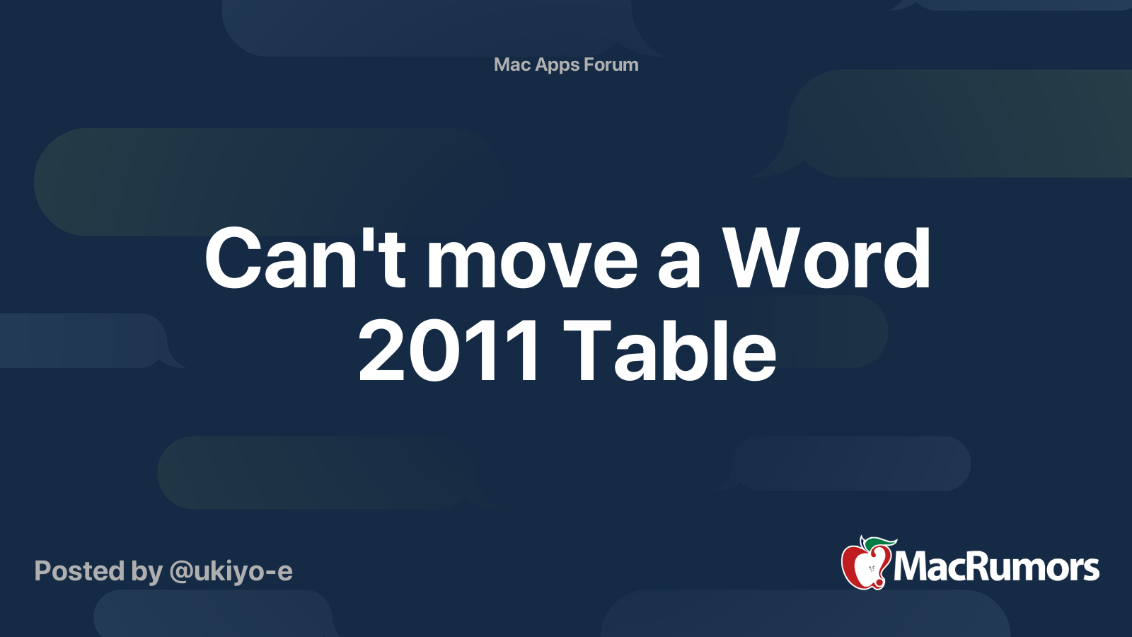Can't move a Word 2011 Table MacRumors Forums