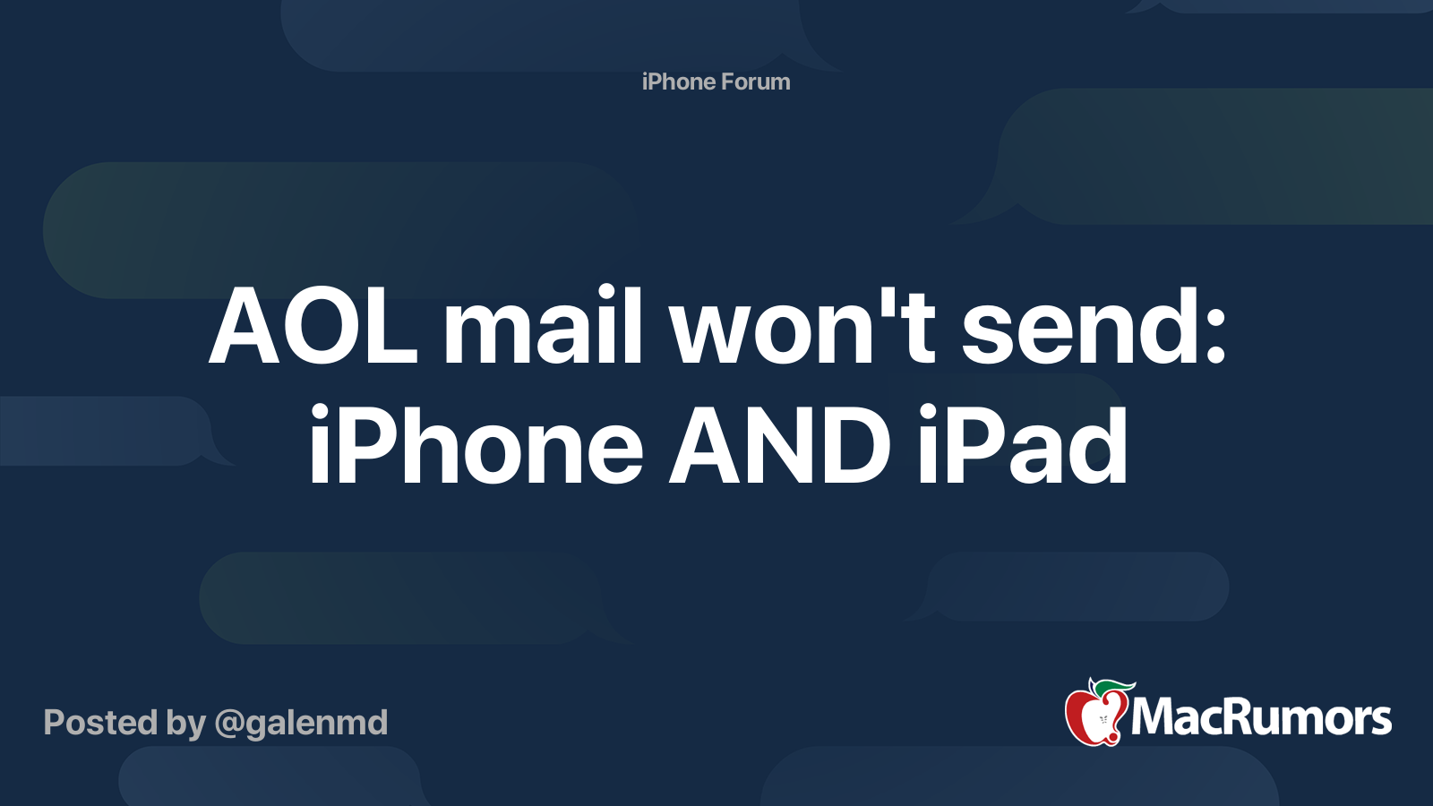 AOL mail won't send: iPhone AND iPad | MacRumors Forums