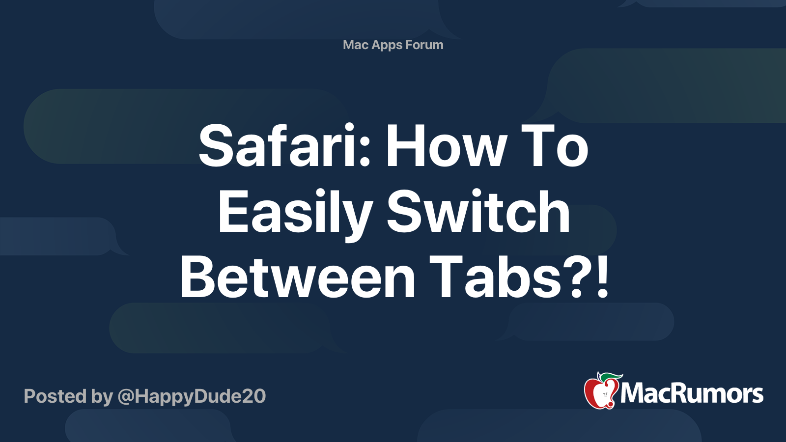 Safari: How To Easily Switch Between Tabs?! | MacRumors Forums