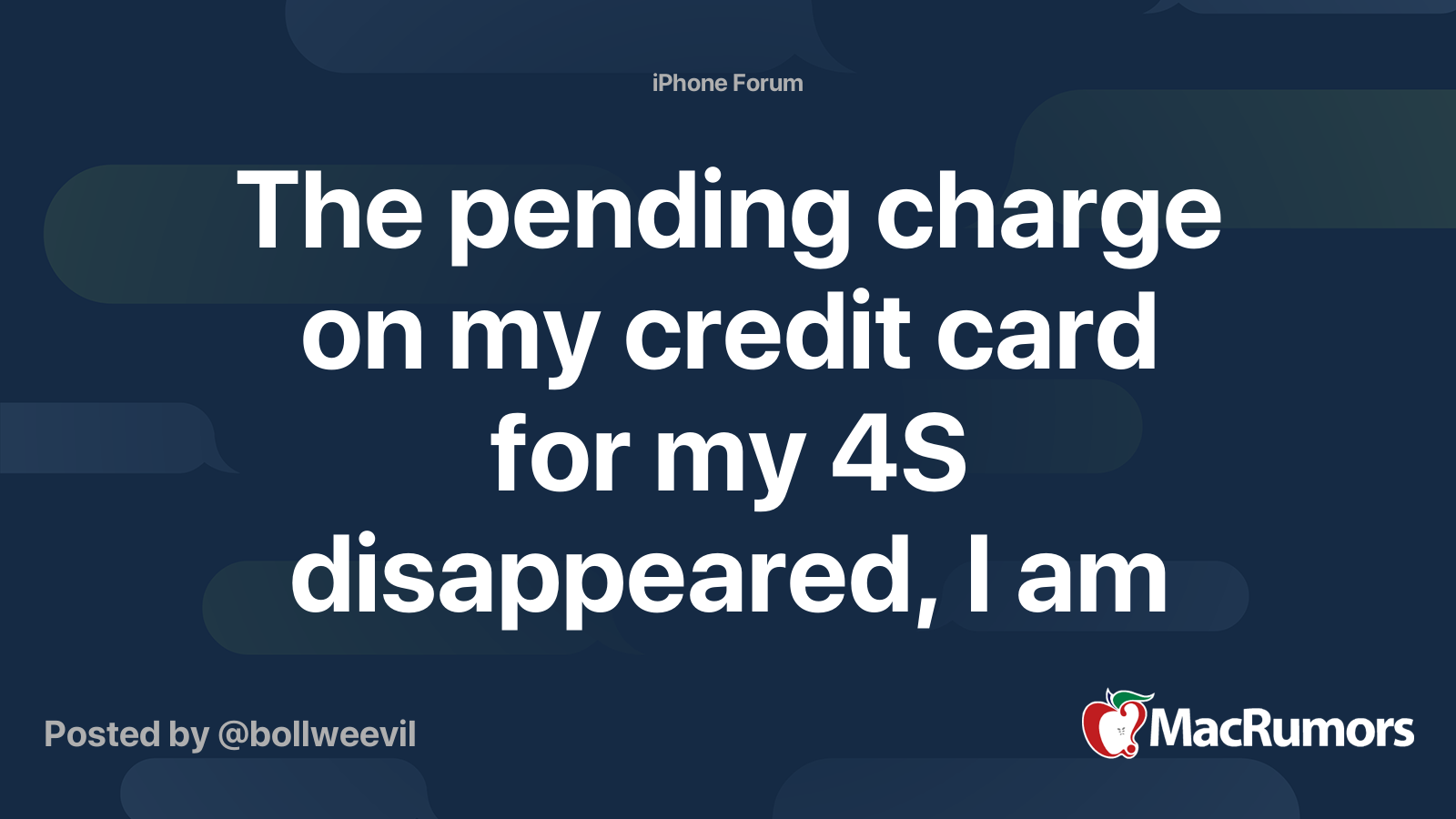 The pending charge on my credit card for my 4S disappeared, I am