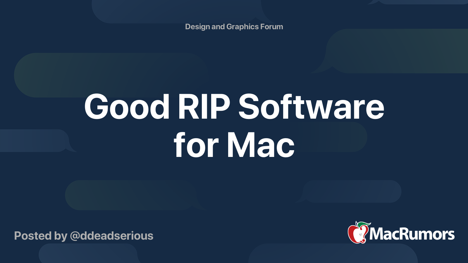 Good RIP Software for Mac | MacRumors Forums
