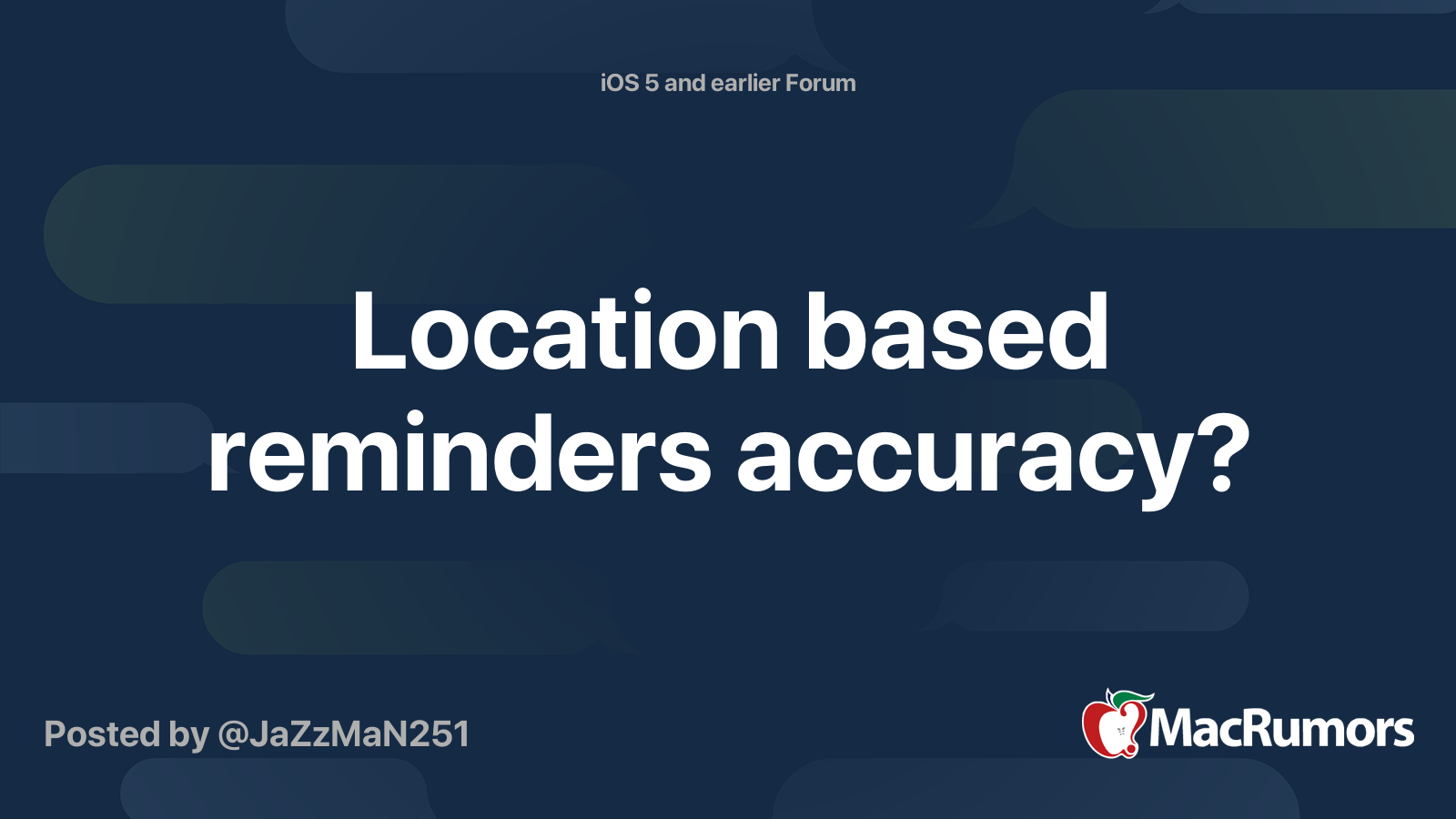 Location based reminders accuracy? | MacRumors Forums