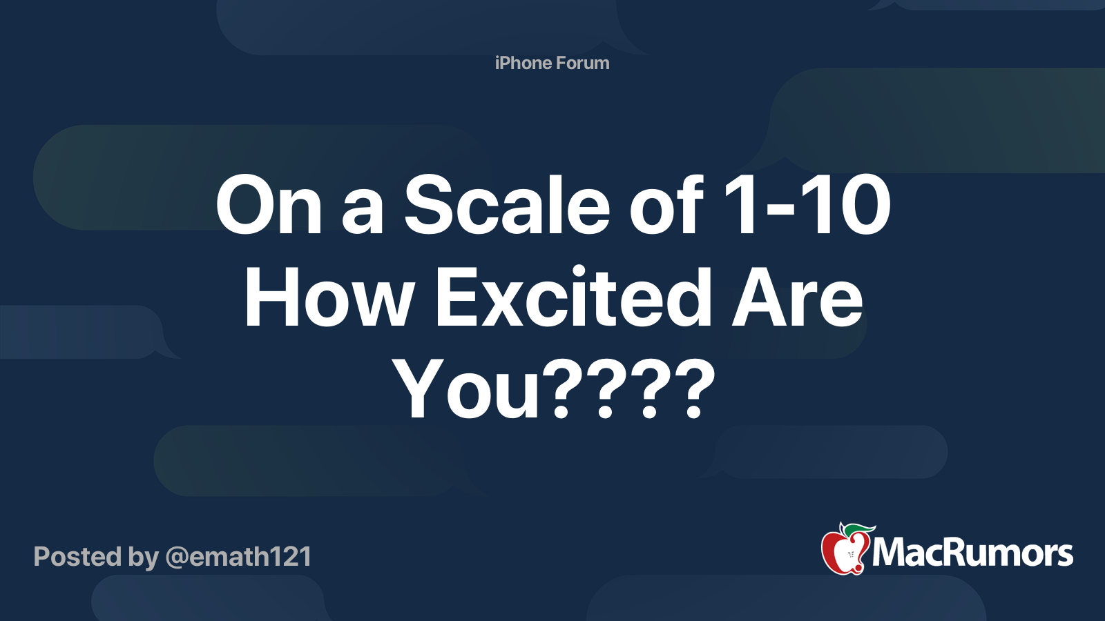 On a Scale of 1-10 How Excited Are You???? | MacRumors Forums
