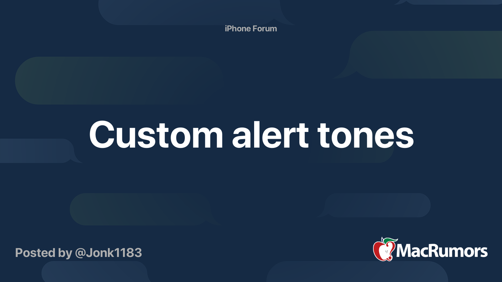 custom-alert-tones-macrumors-forums