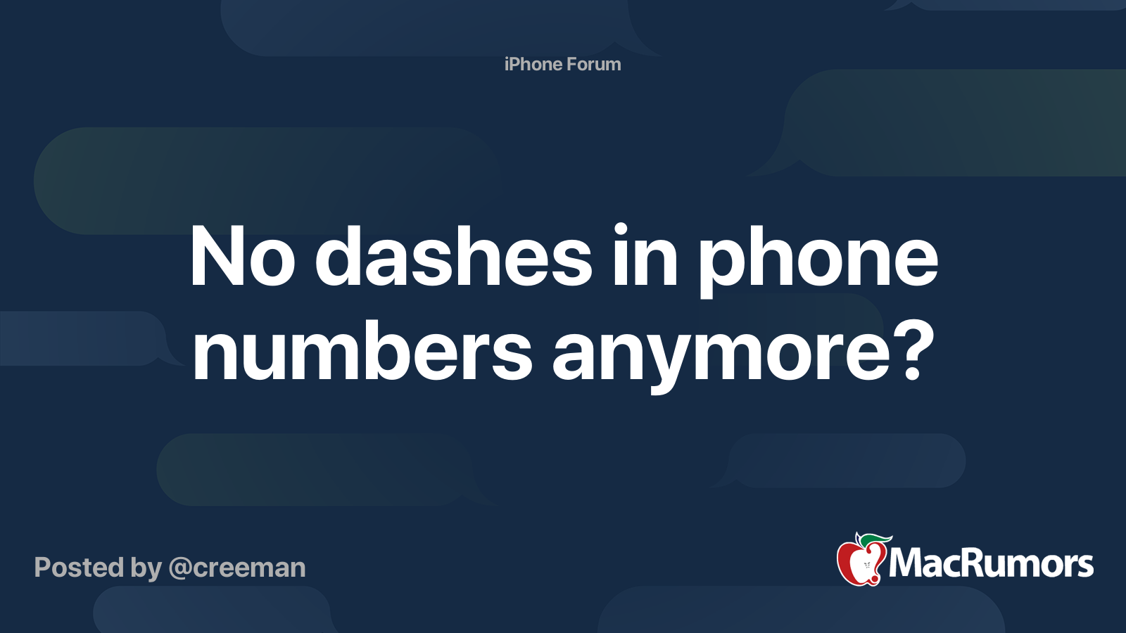 No dashes in phone numbers anymore? MacRumors Forums