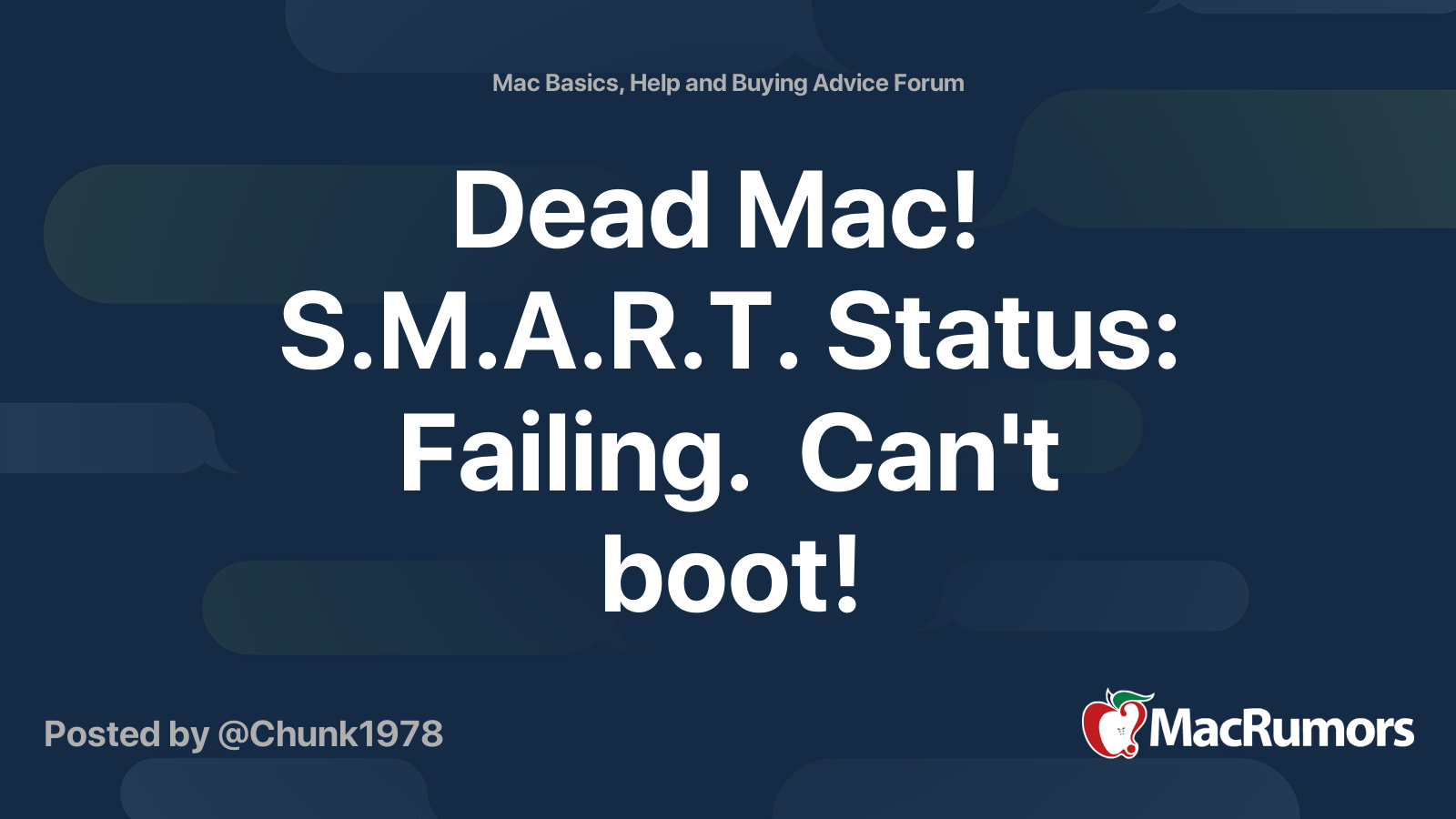 Dead Mac! S.M.A.R.T. Status Failing. Can't boot! MacRumors Forums