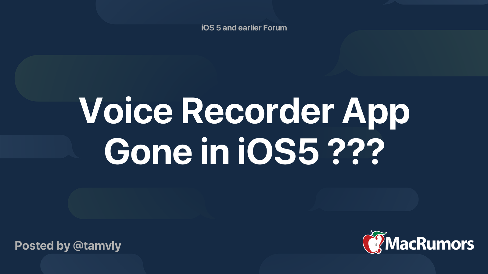 Voice Recorder App Gone in iOS5 ??? MacRumors Forums