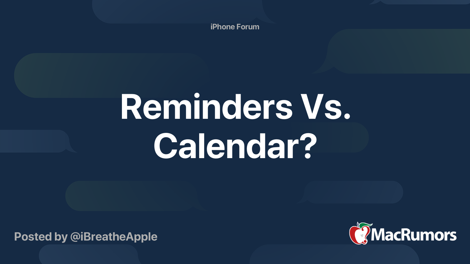 Reminders Vs. Calendar? MacRumors Forums