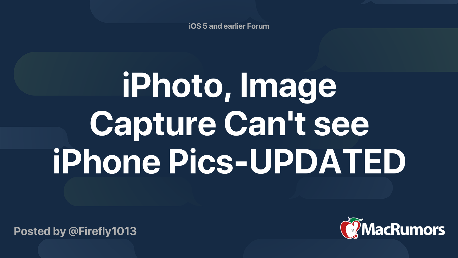 iPhoto, Image Capture Can't see iPhone Pics-UPDATED | MacRumors Forums