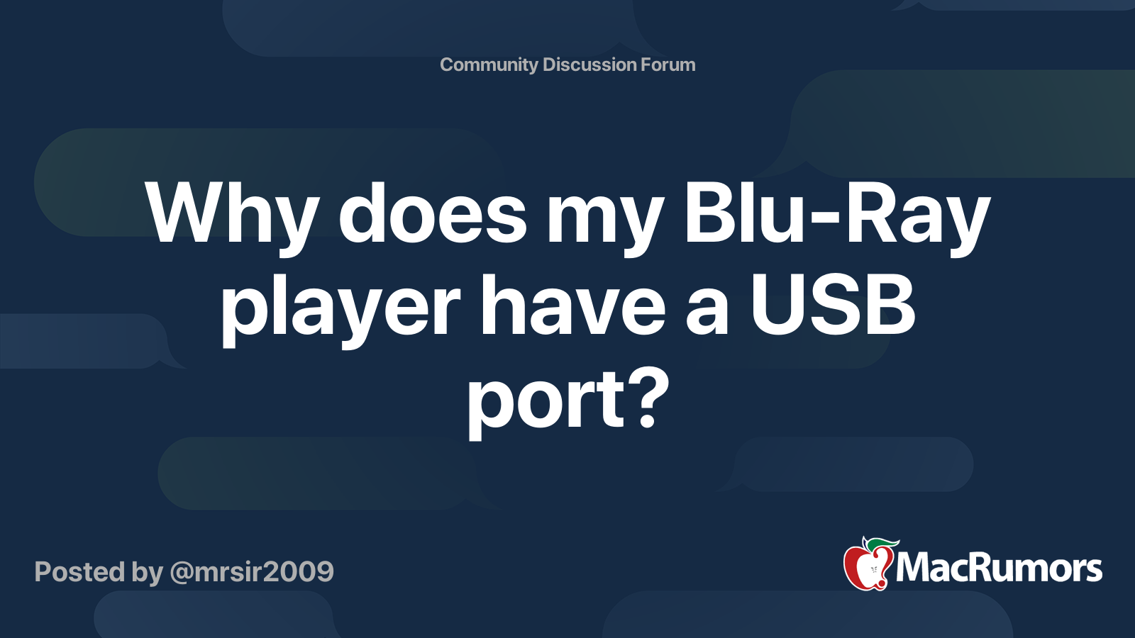 Why does my BluRay player have a USB port? MacRumors Forums