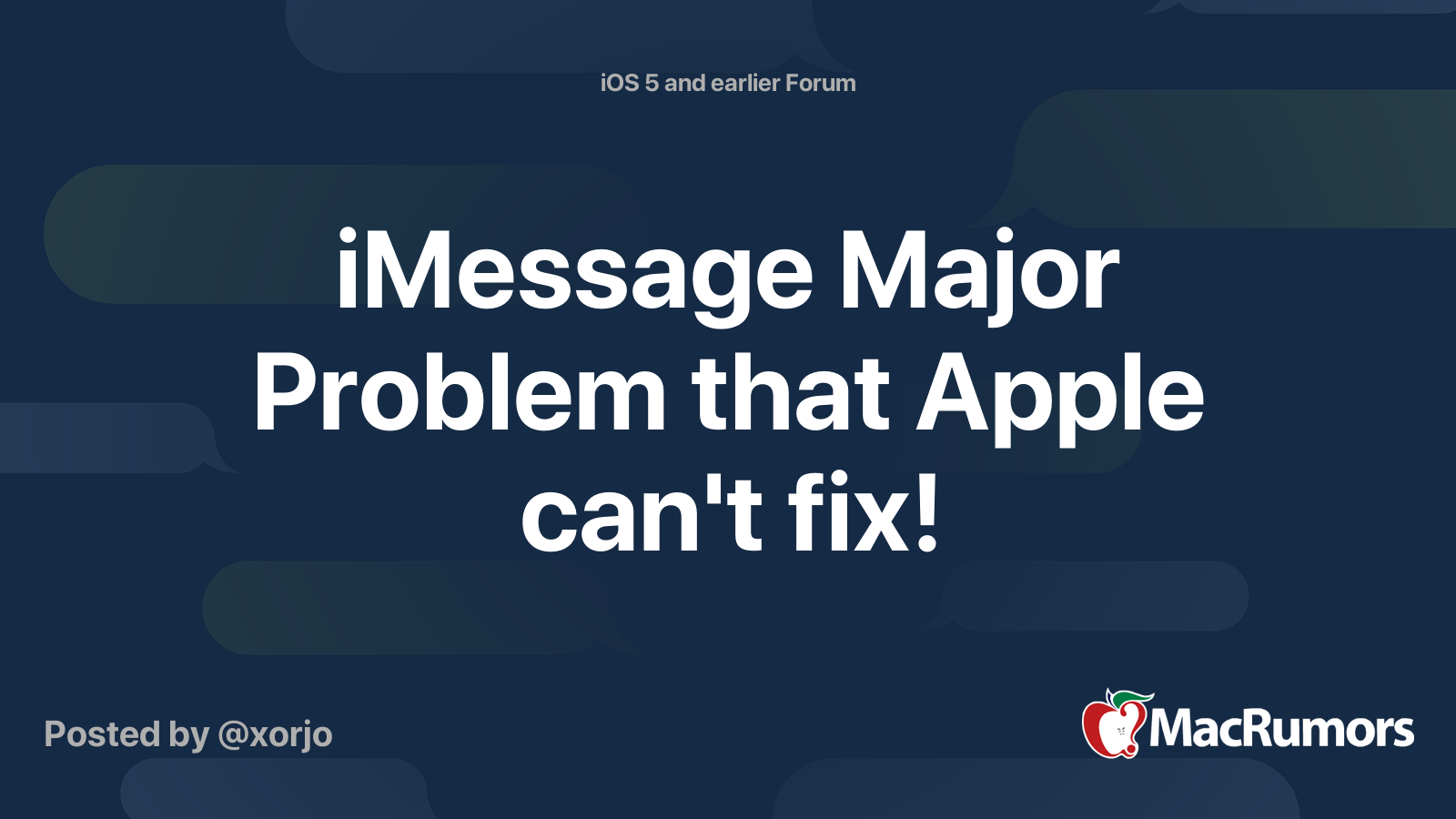 iMessage Major Problem that Apple can't fix! | MacRumors Forums
