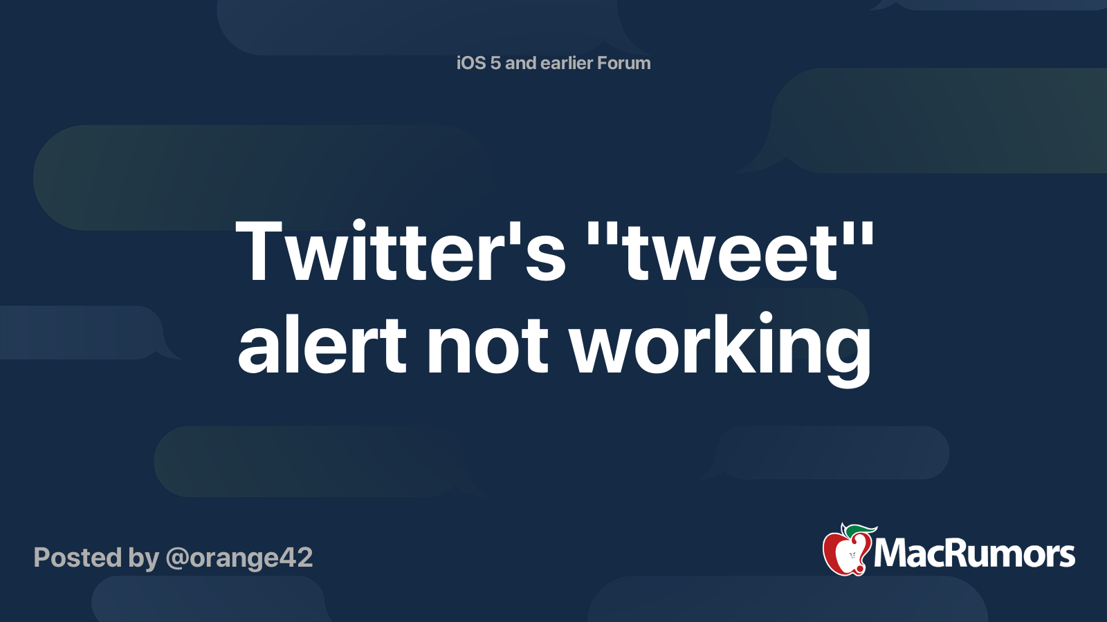 Twitter's "tweet" alert not working MacRumors Forums