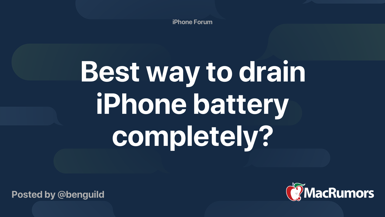 Best way to drain iPhone battery completely? MacRumors Forums