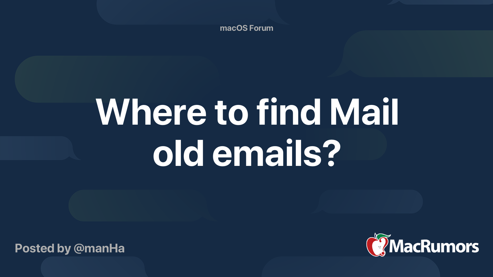 where-to-find-mail-old-emails-macrumors-forums