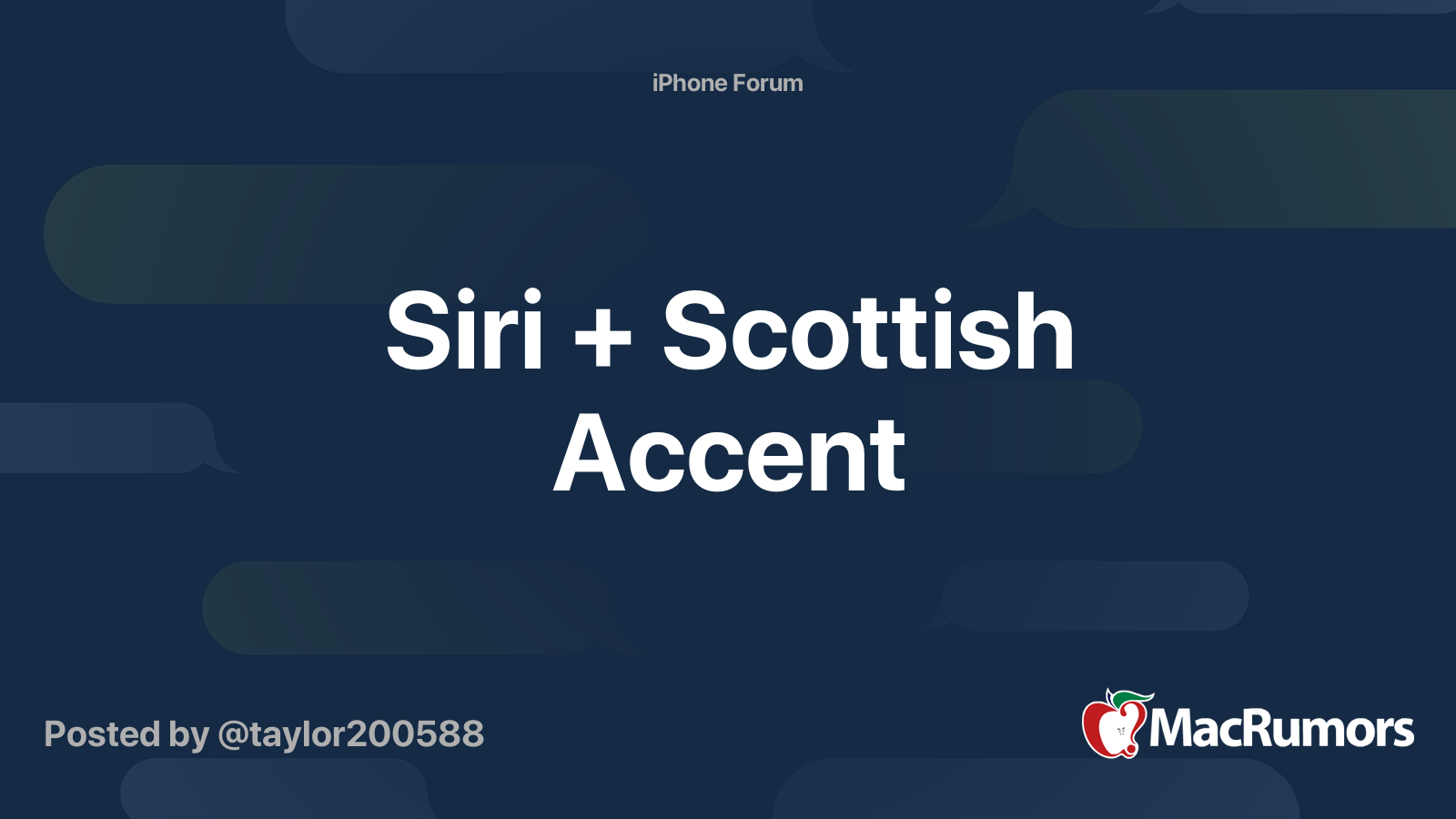 Siri + Scottish Accent | MacRumors Forums