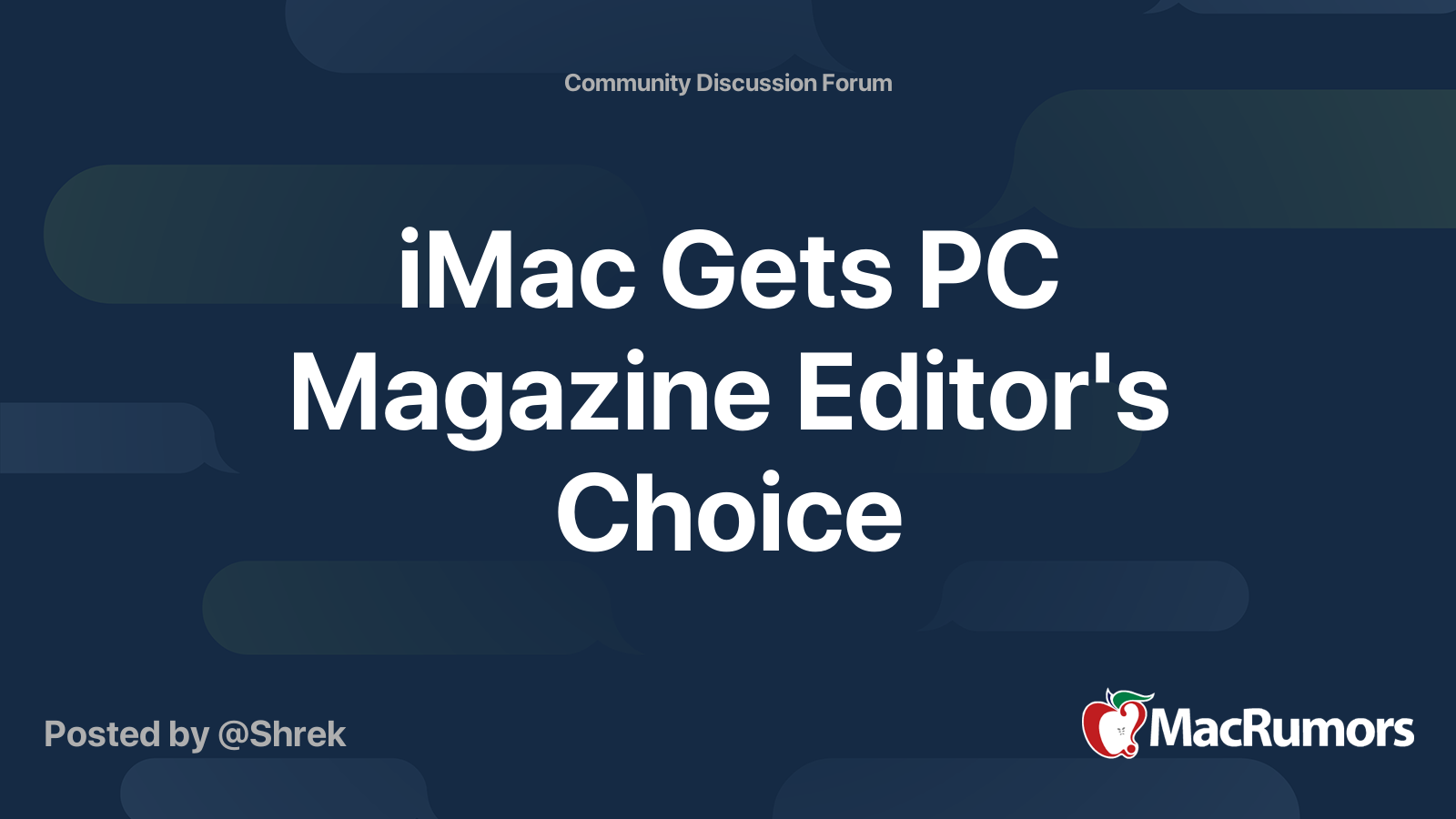 iMac Gets PC Magazine Editor's Choice | MacRumors Forums