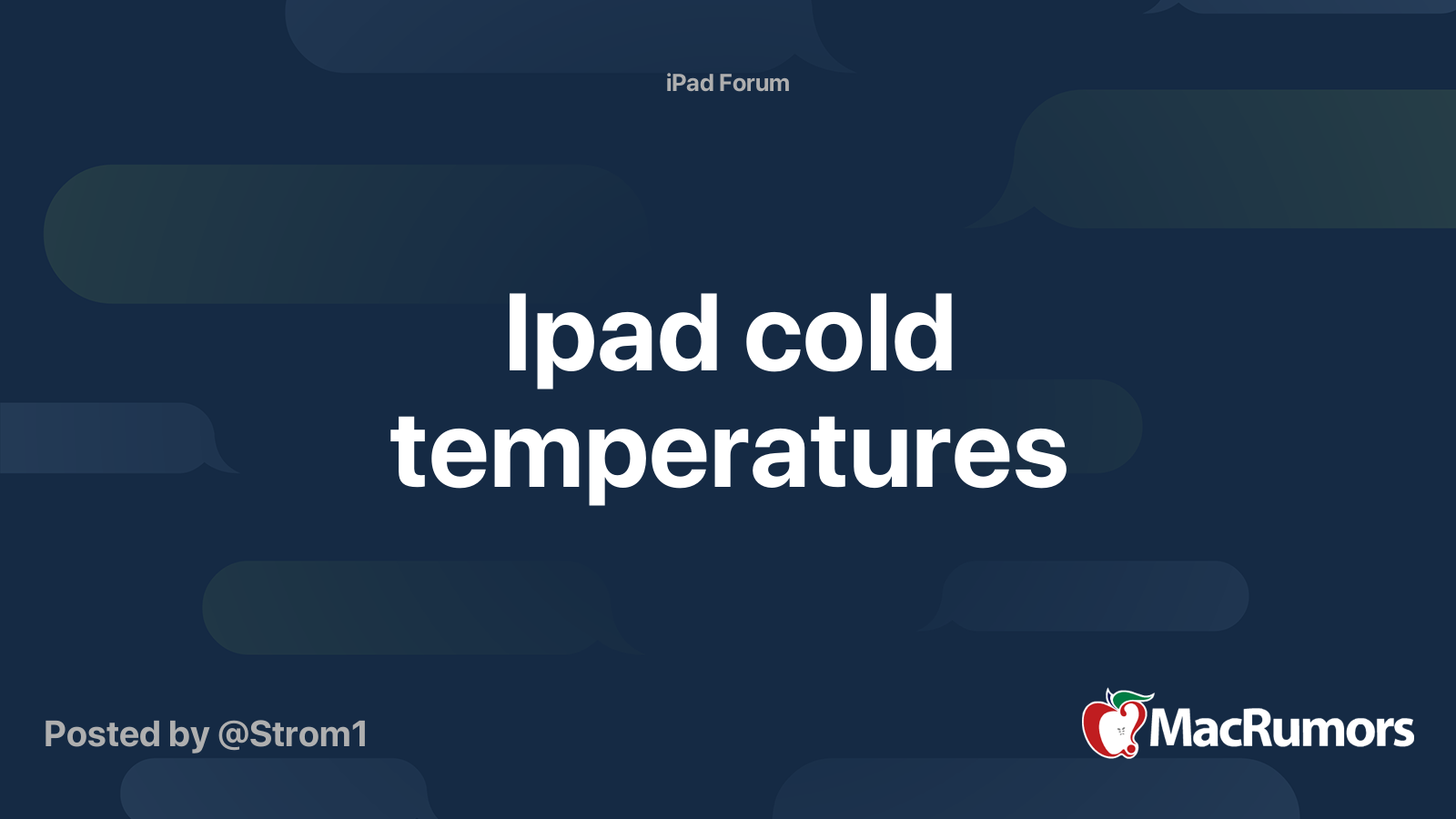 Ipad cold temperatures MacRumors Forums
