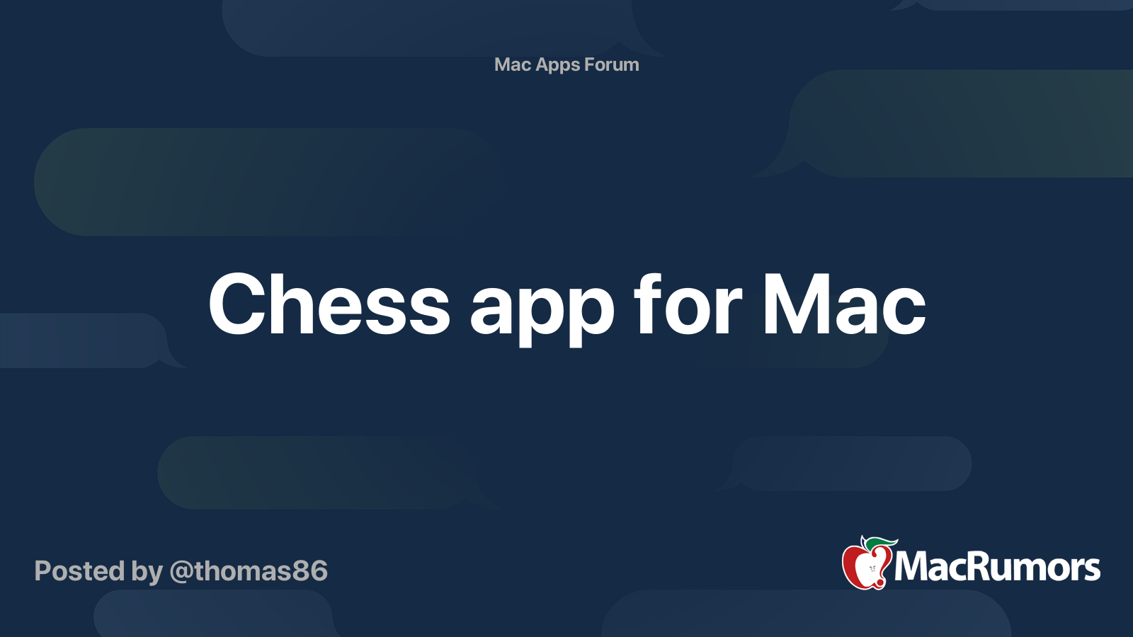 Chess Apps for macOS and iOS