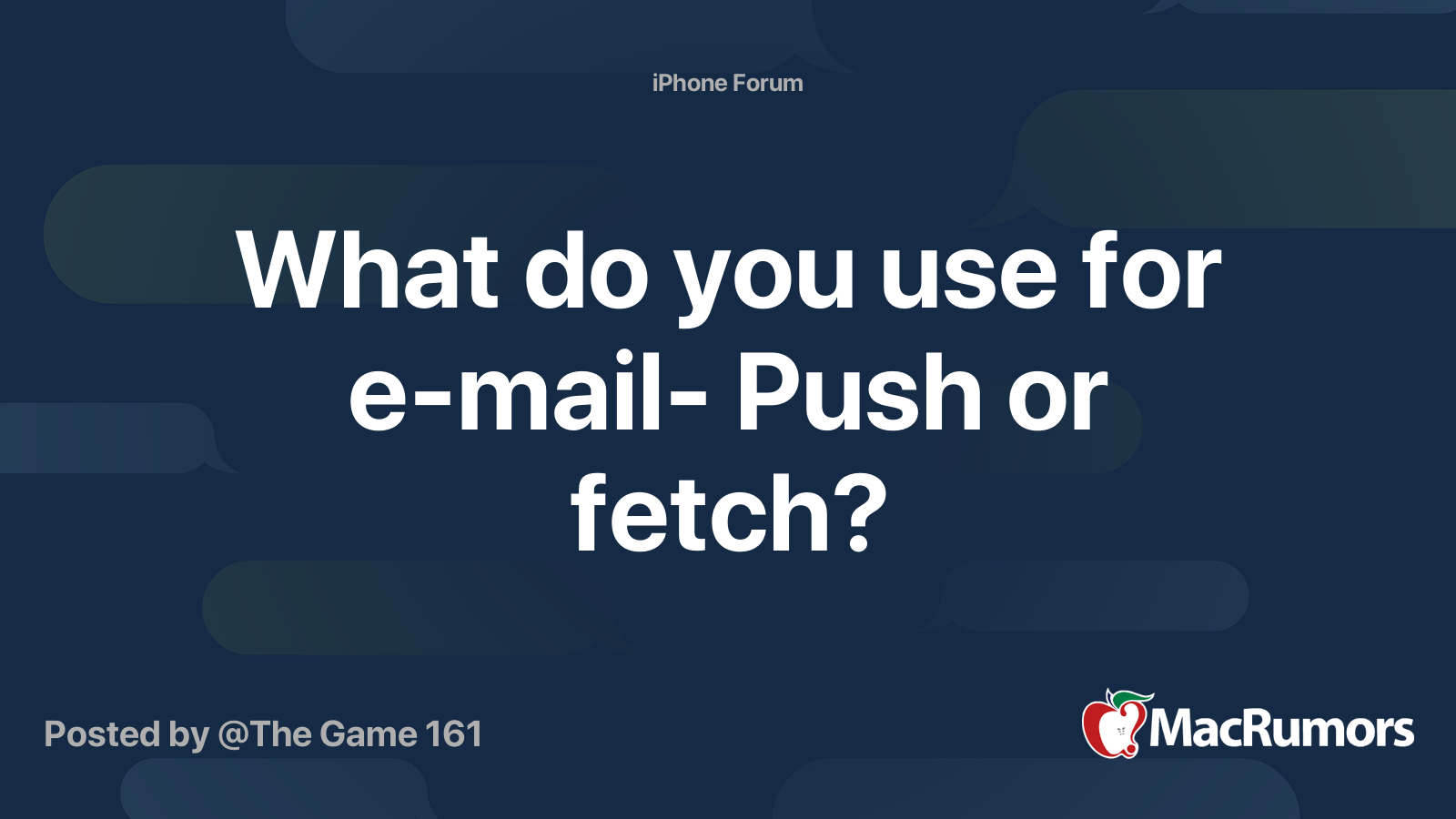 What do you use for email Push or fetch? MacRumors Forums