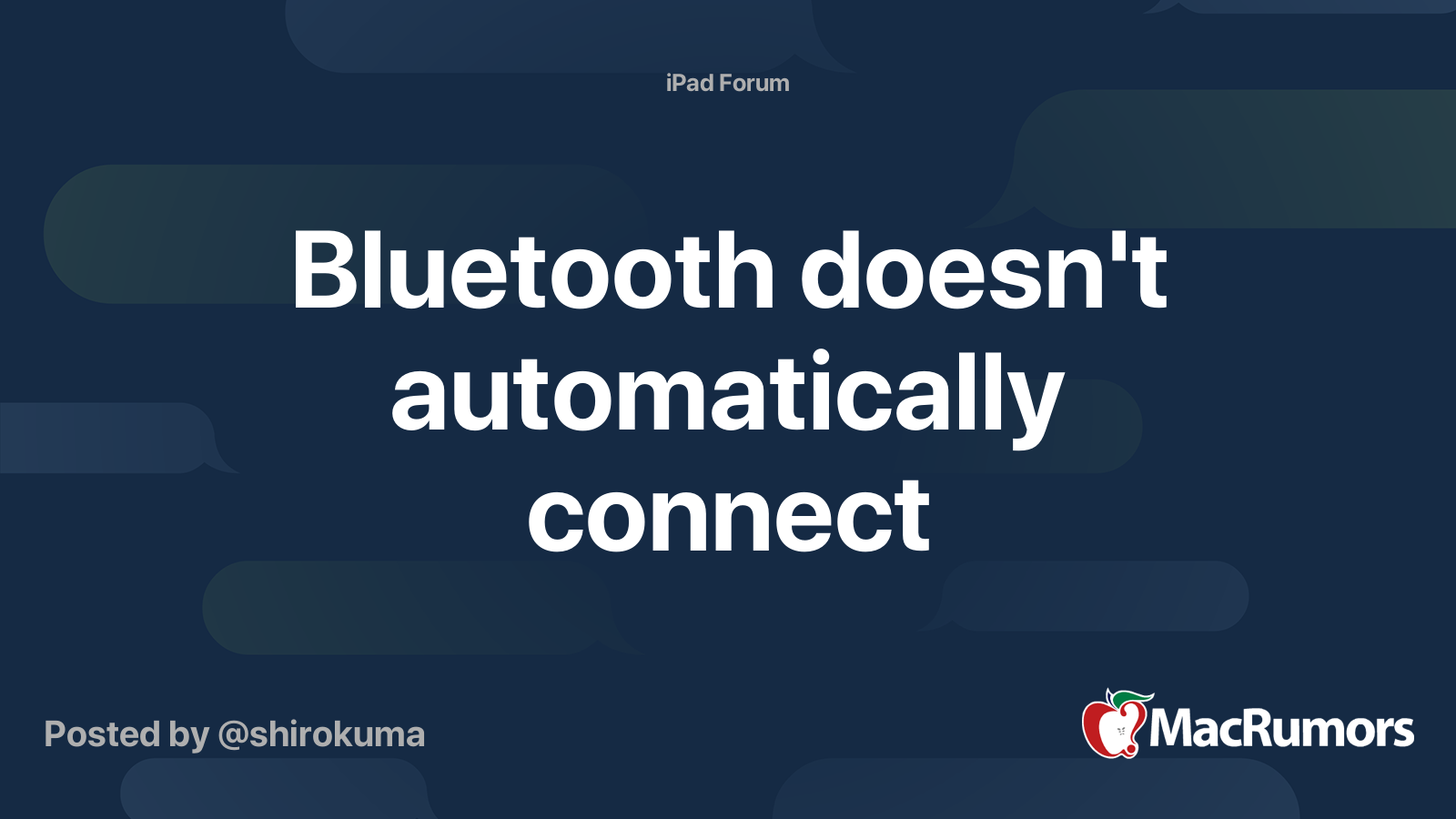 Bluetooth doesn't automatically connect MacRumors Forums