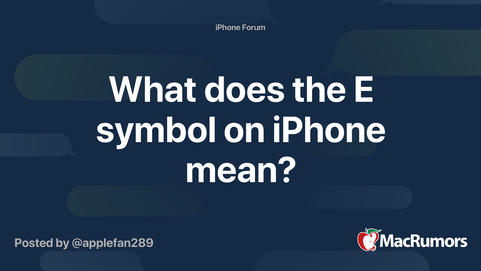 What Does The E Symbol On Iphone Mean Macrumors Forums