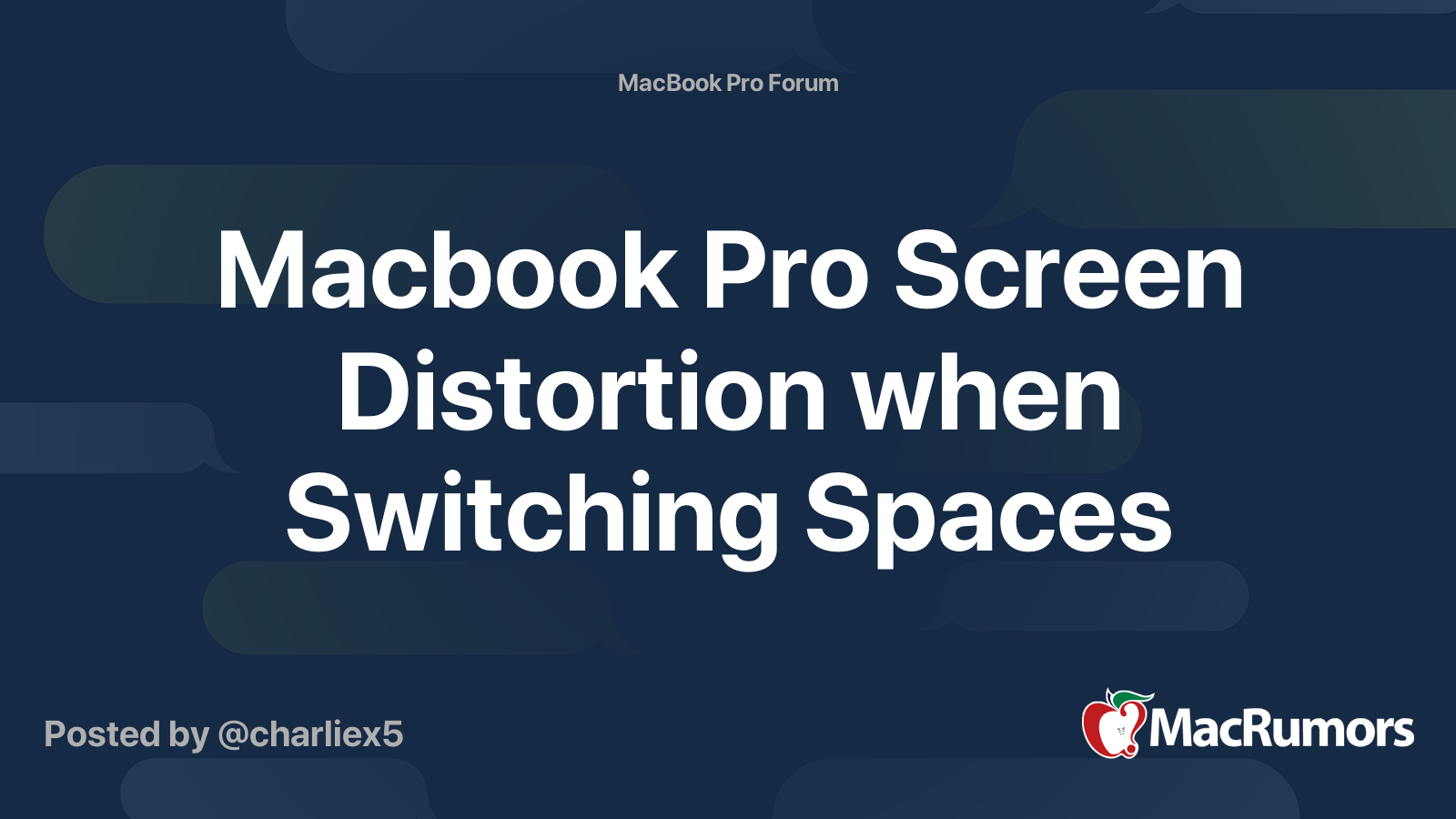 Macbook Pro Screen Distortion when Switching Spaces MacRumors Forums