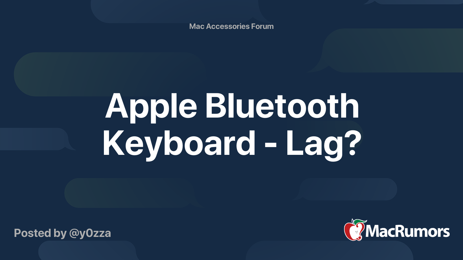 Apple Bluetooth Keyboard Lag? MacRumors Forums