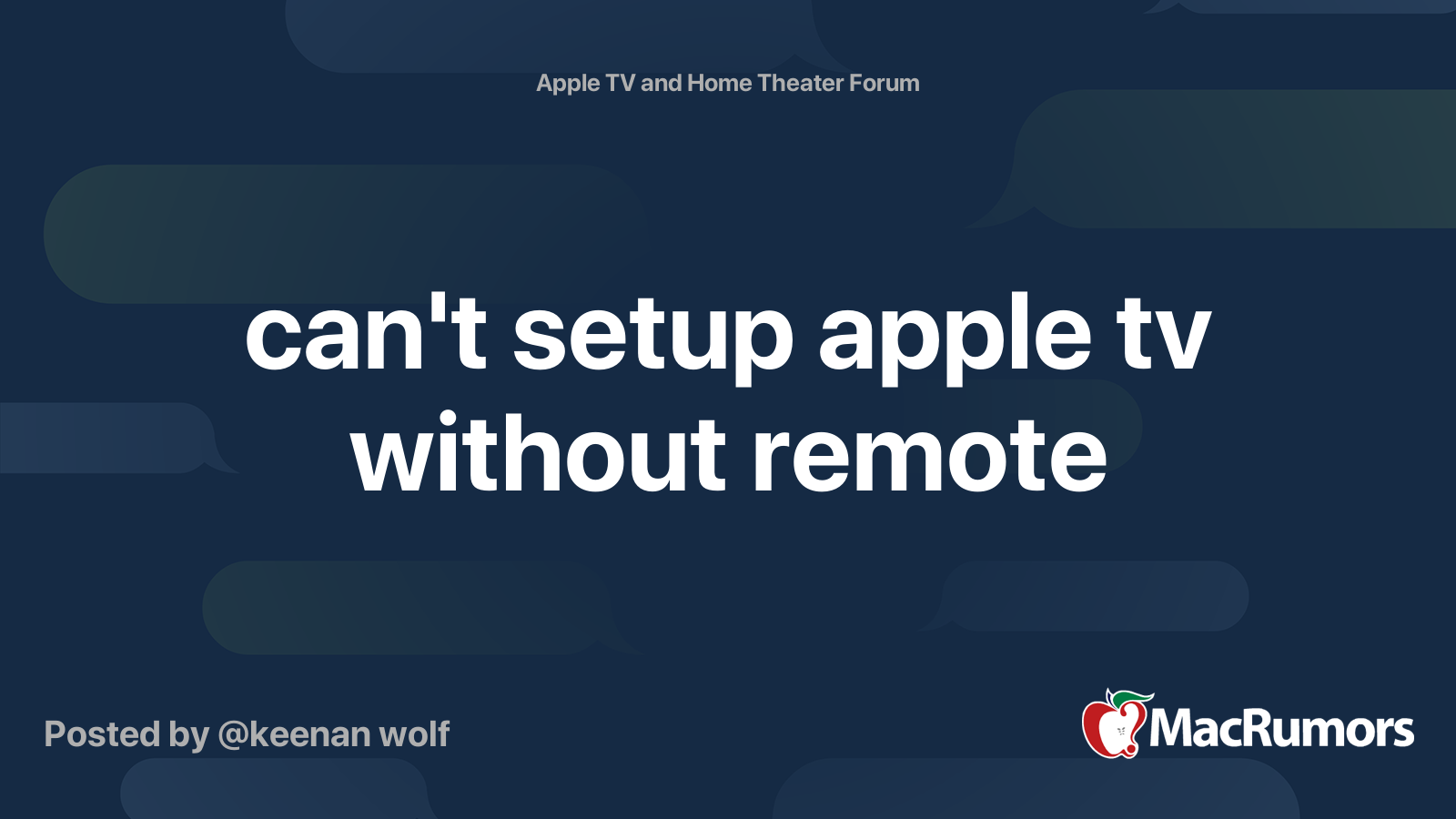 can't setup apple tv without remote MacRumors Forums