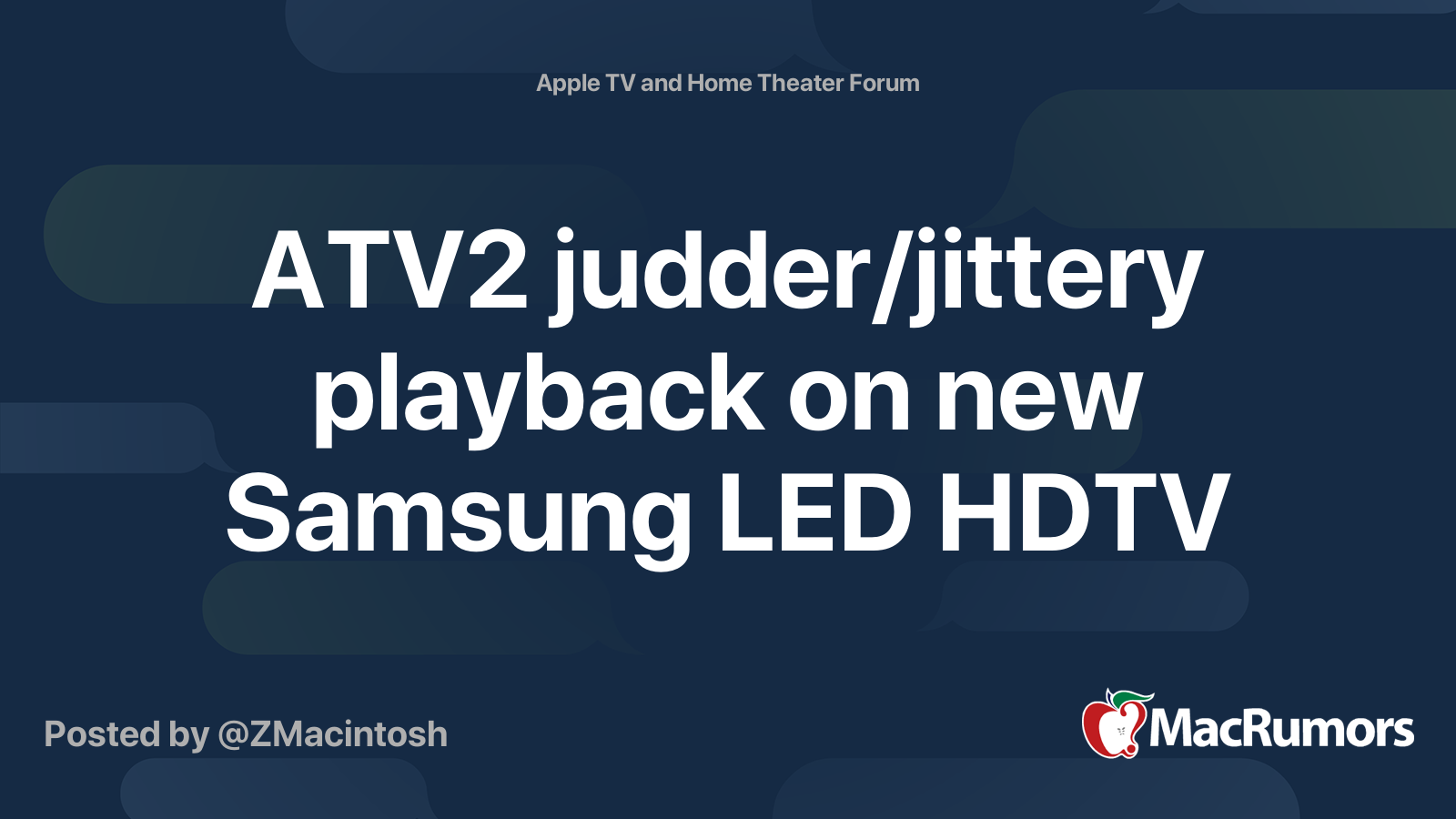 ATV2 judder/jittery playback on new Samsung LED HDTV MacRumors Forums