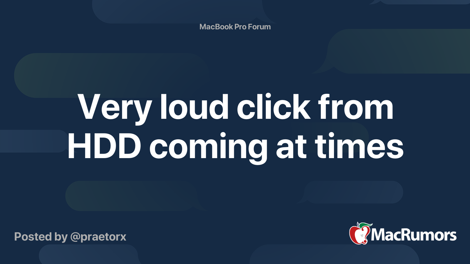 Very loud click from HDD coming at times | MacRumors Forums