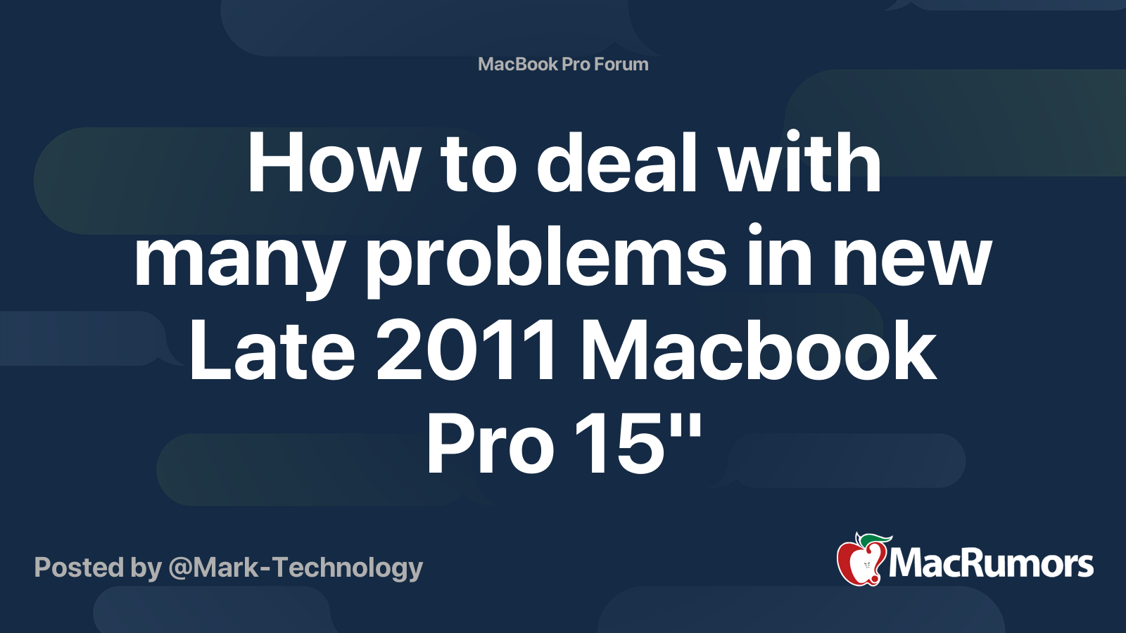 How to deal with many problems in new Late 2011 Macbook Pro 15 ...