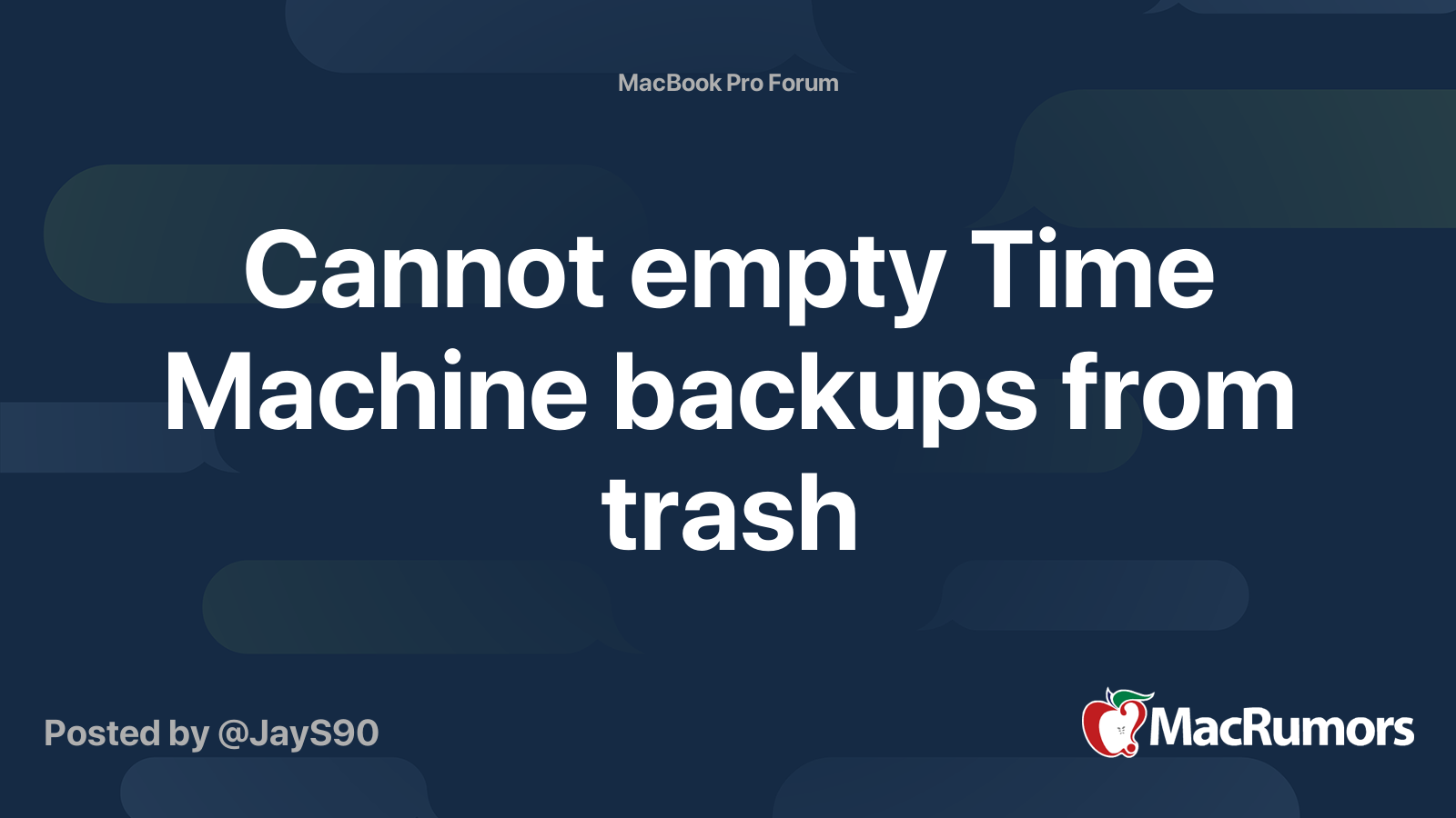 Cannot empty Time Machine backups from trash MacRumors Forums