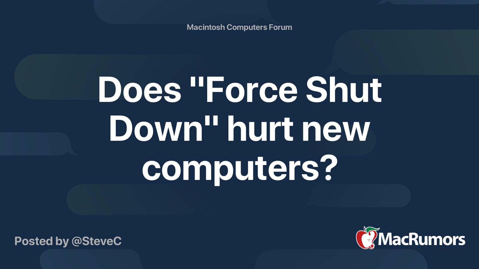 Does Force Shut Down Hurt New Computers MacRumors Forums
