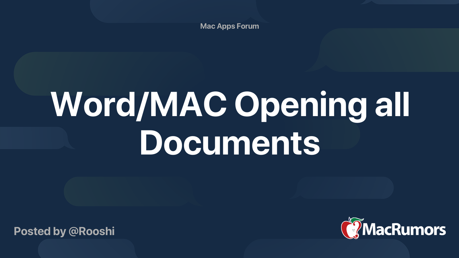 word-mac-opening-all-documents-macrumors-forums