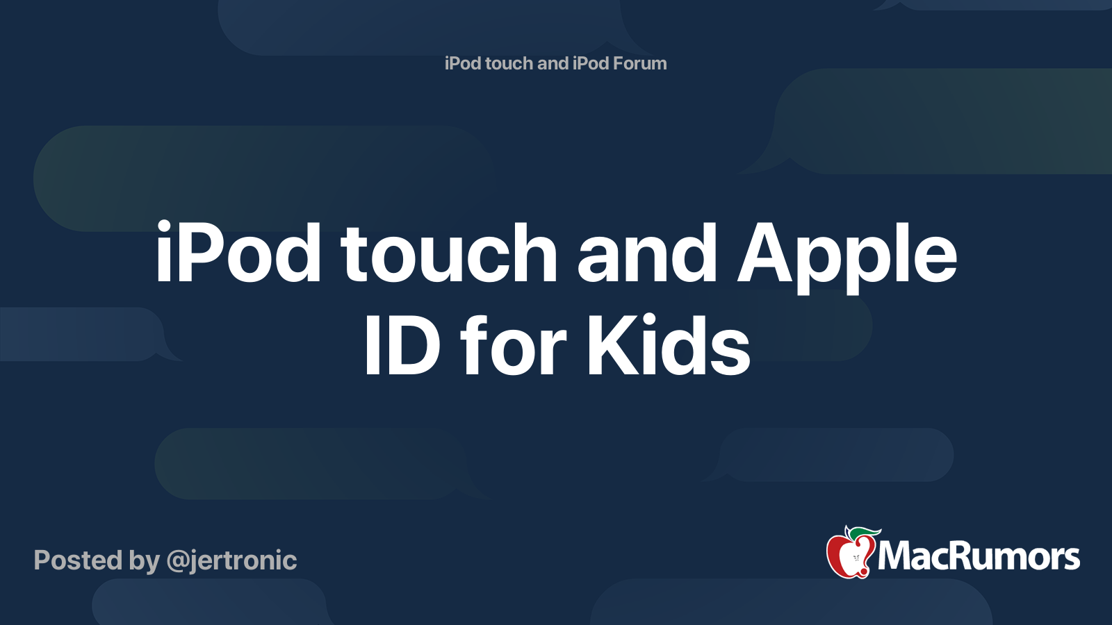 iPod touch and Apple ID for Kids MacRumors Forums