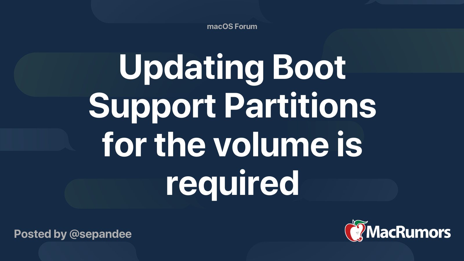 Updating Boot Support Partitions For The Volume Is Required Macrumors Forums