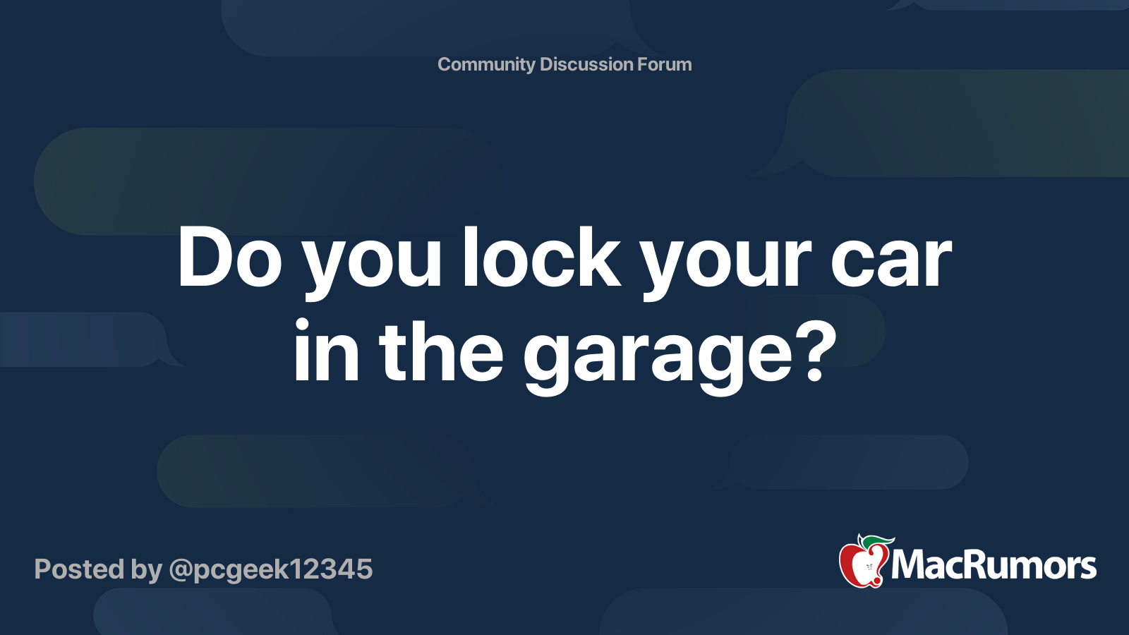 Do you lock your car in the garage? MacRumors Forums