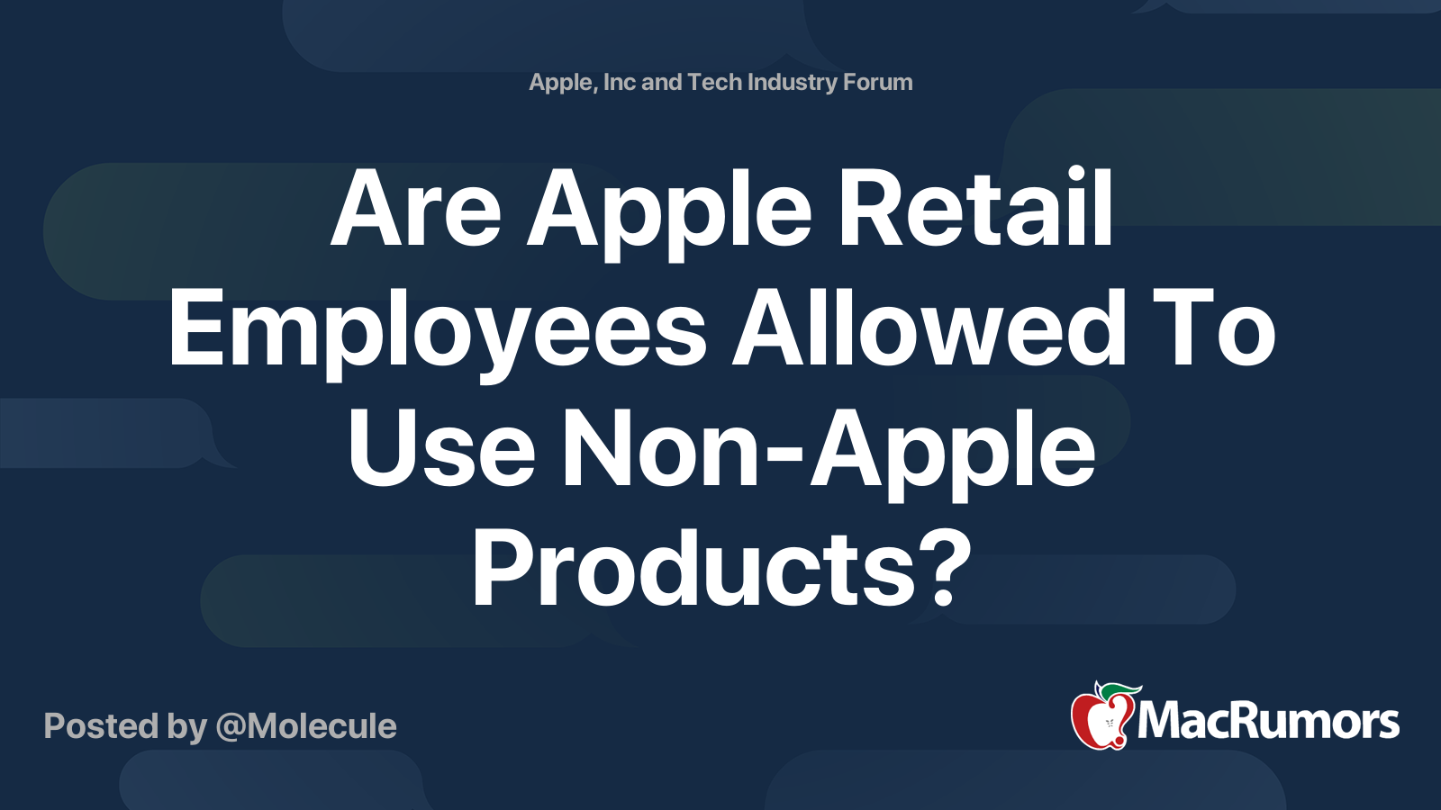 Are Apple Retail Employees Allowed To Use NonApple Products? MacRumors Forums