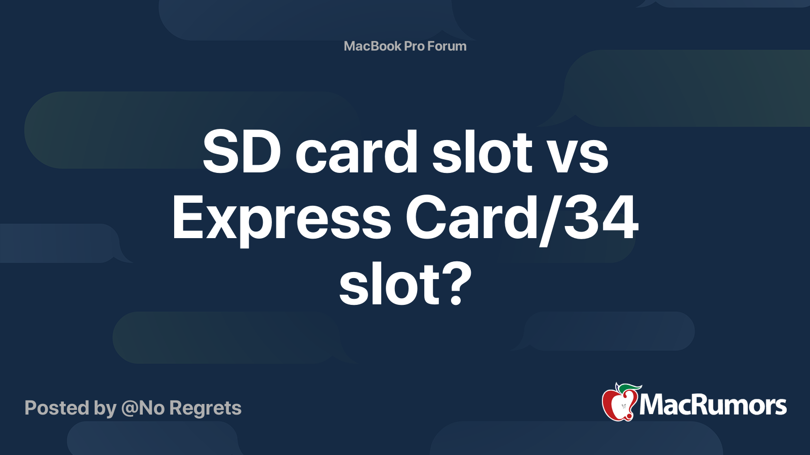SD card slot vs Express Card/34 slot? | MacRumors Forums