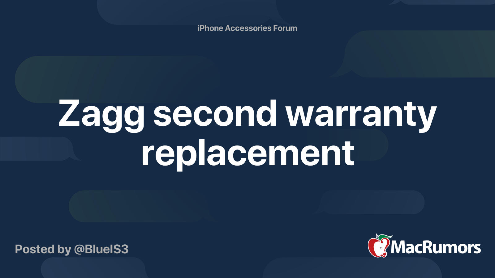 Zagg second warranty replacement MacRumors Forums