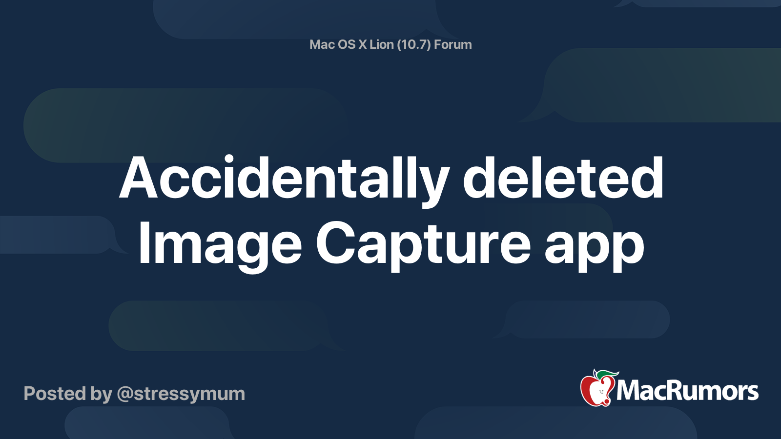 Accidentally deleted Image Capture app | MacRumors Forums