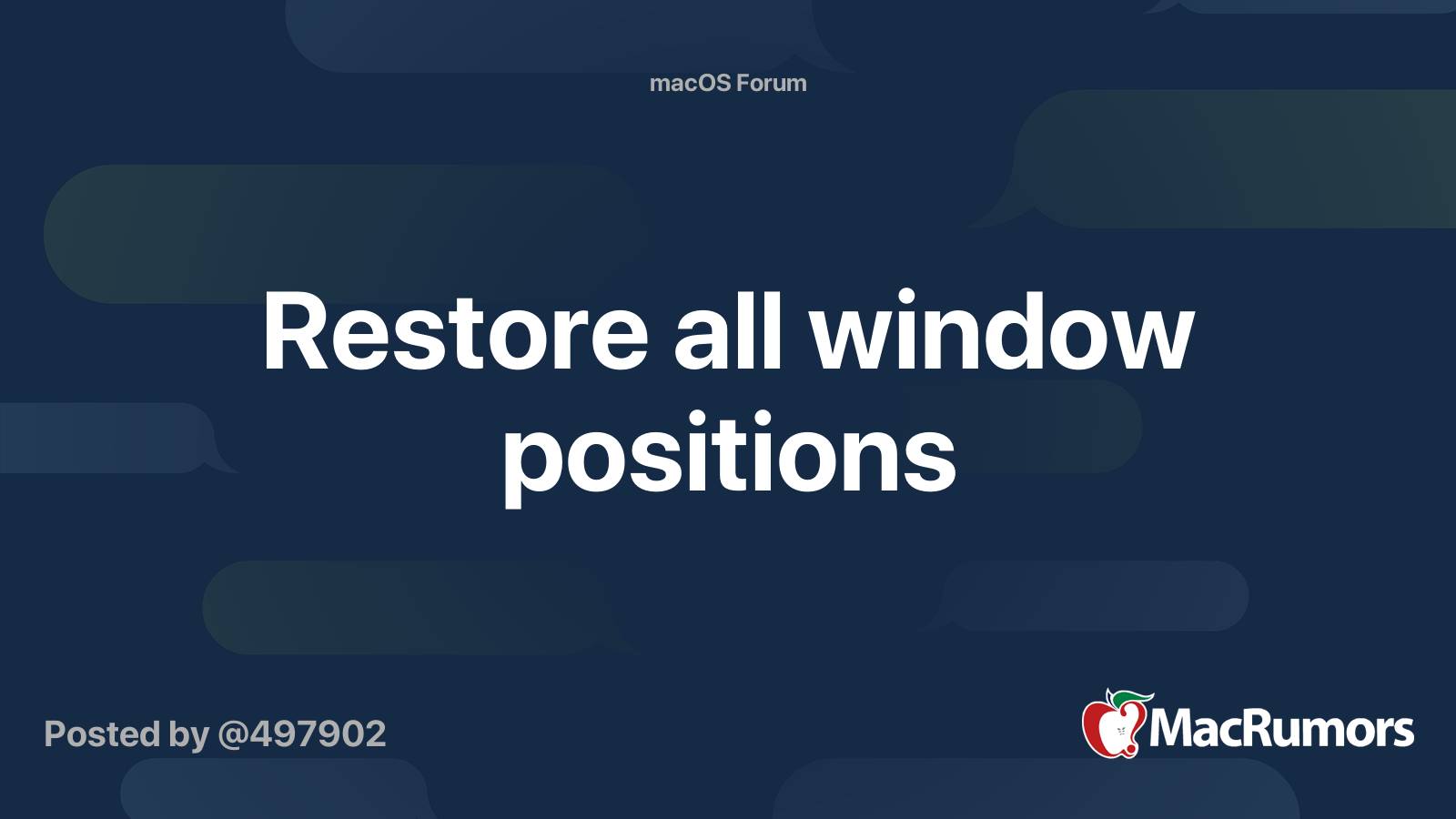 Restore all window positions MacRumors Forums