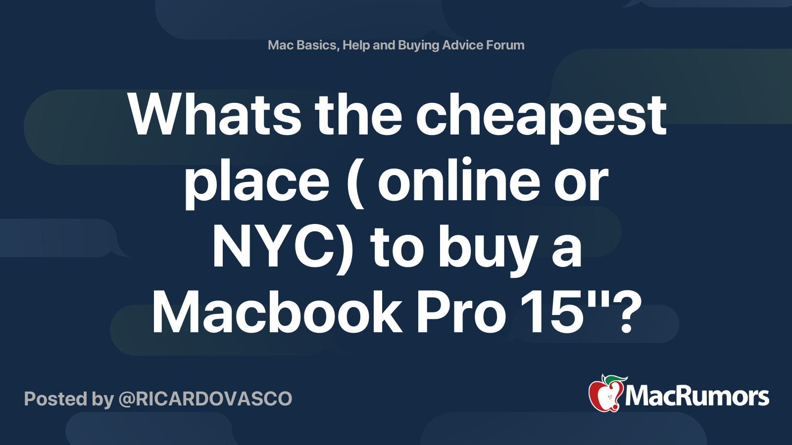 Whats the cheapest place ( online or NYC) to buy a Macbook Pro 15