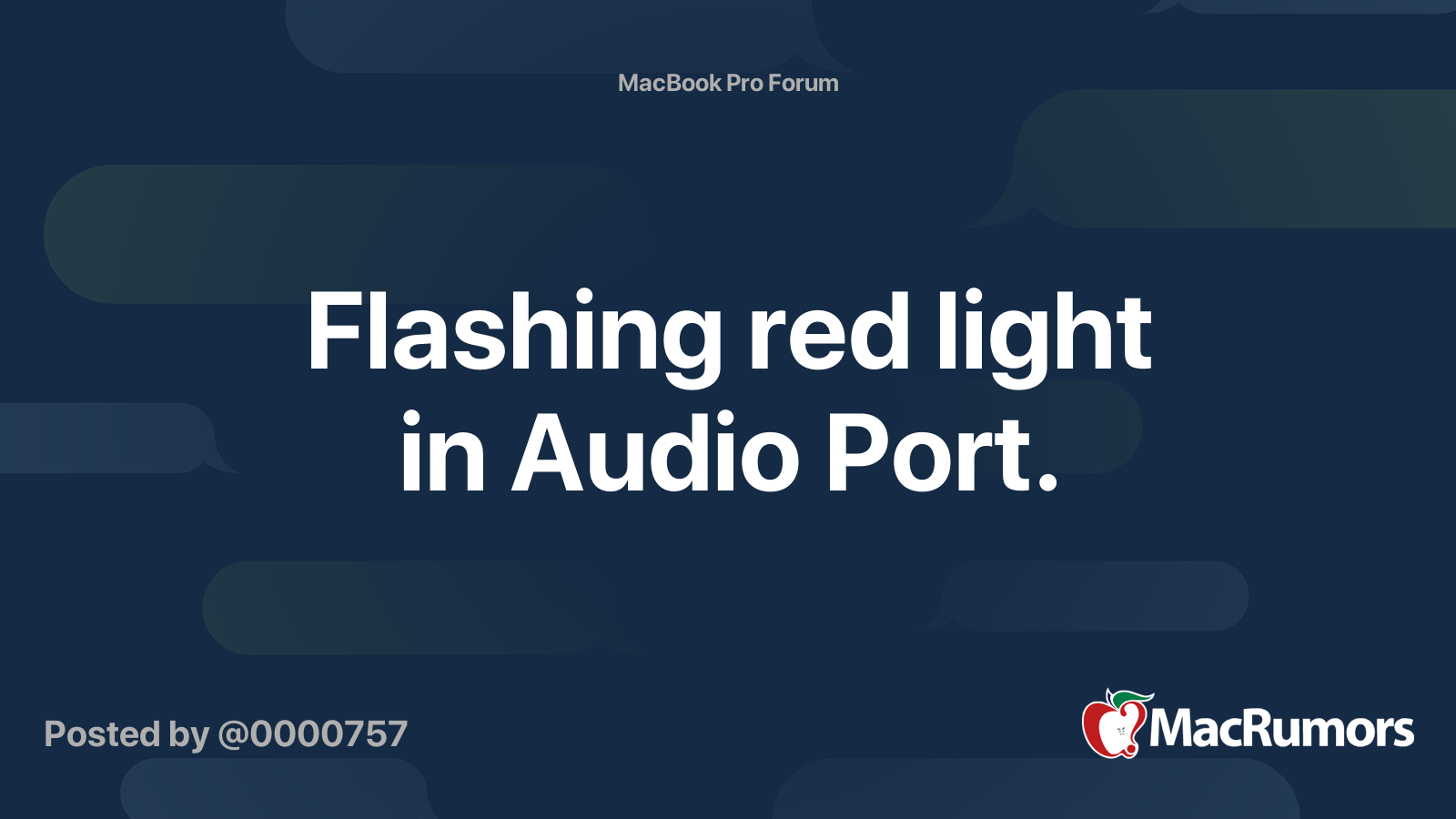 Flashing red light in Audio Port. MacRumors Forums