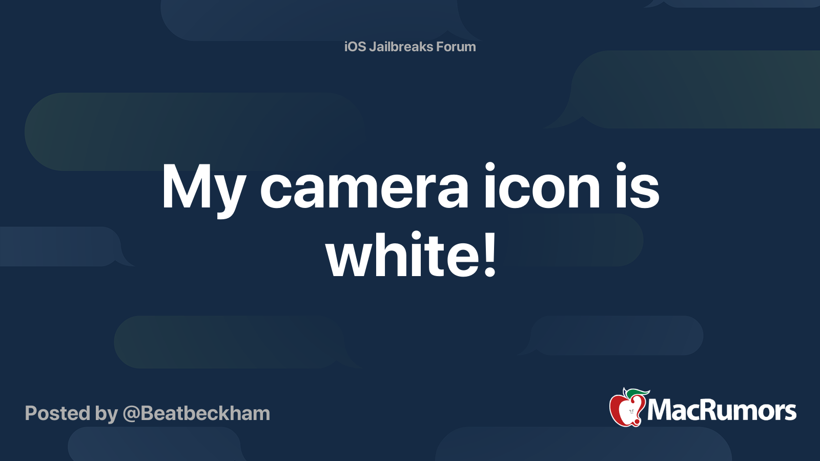My camera icon is white! MacRumors Forums