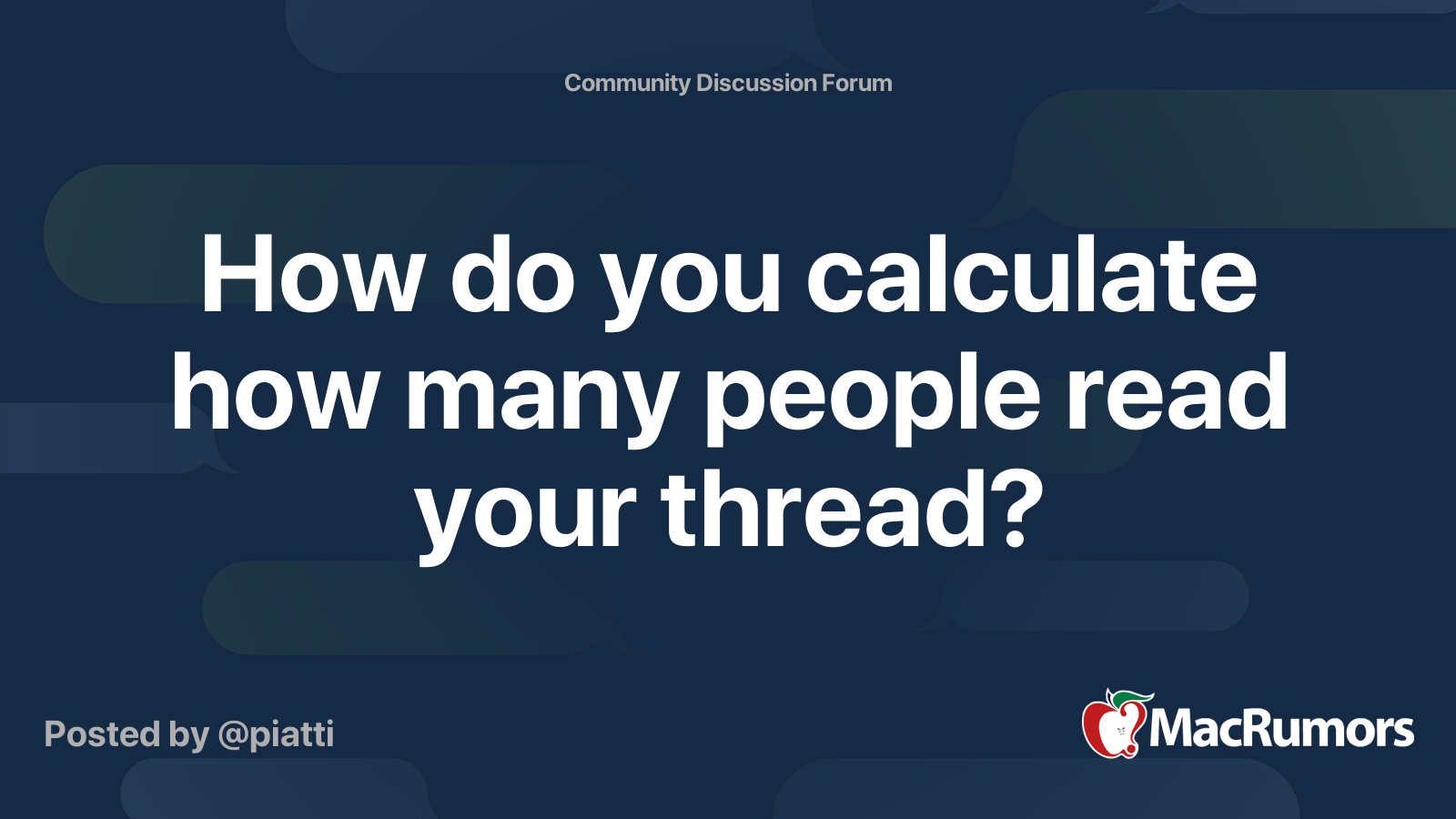 how-do-you-calculate-how-many-people-read-your-thread-macrumors-forums