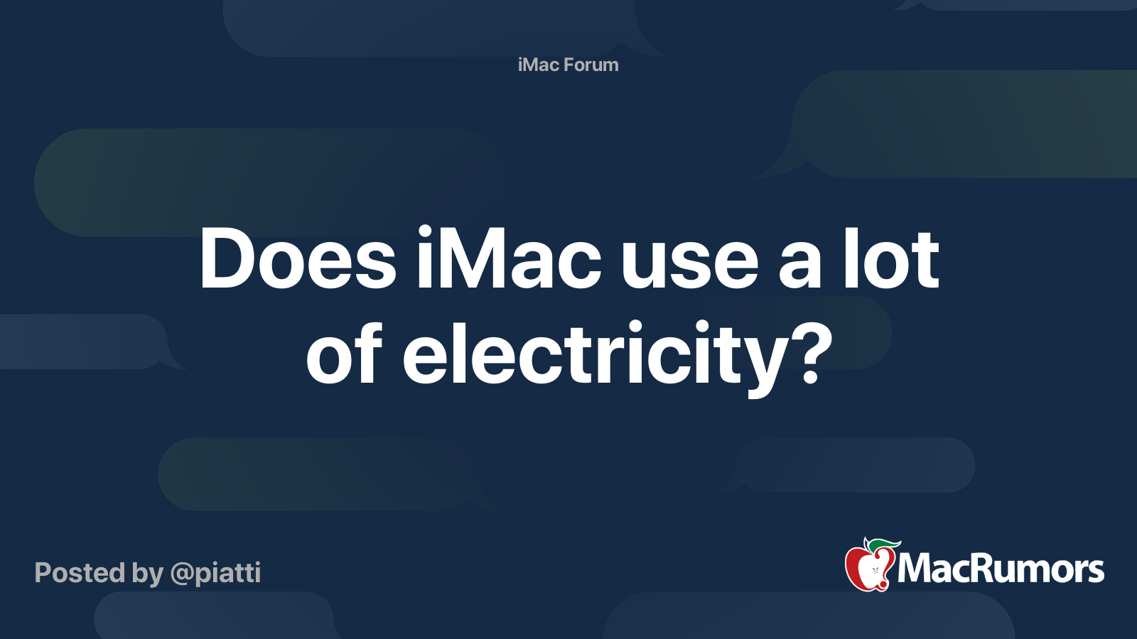 Does iMac use a lot of electricity? MacRumors Forums